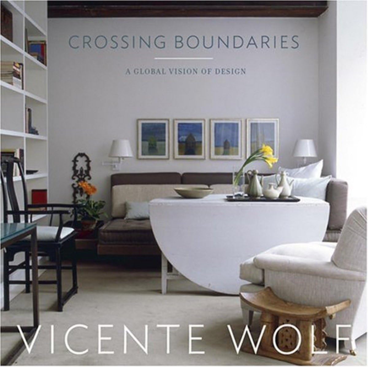Crossing Boundaries: A Global Vision of Design,New