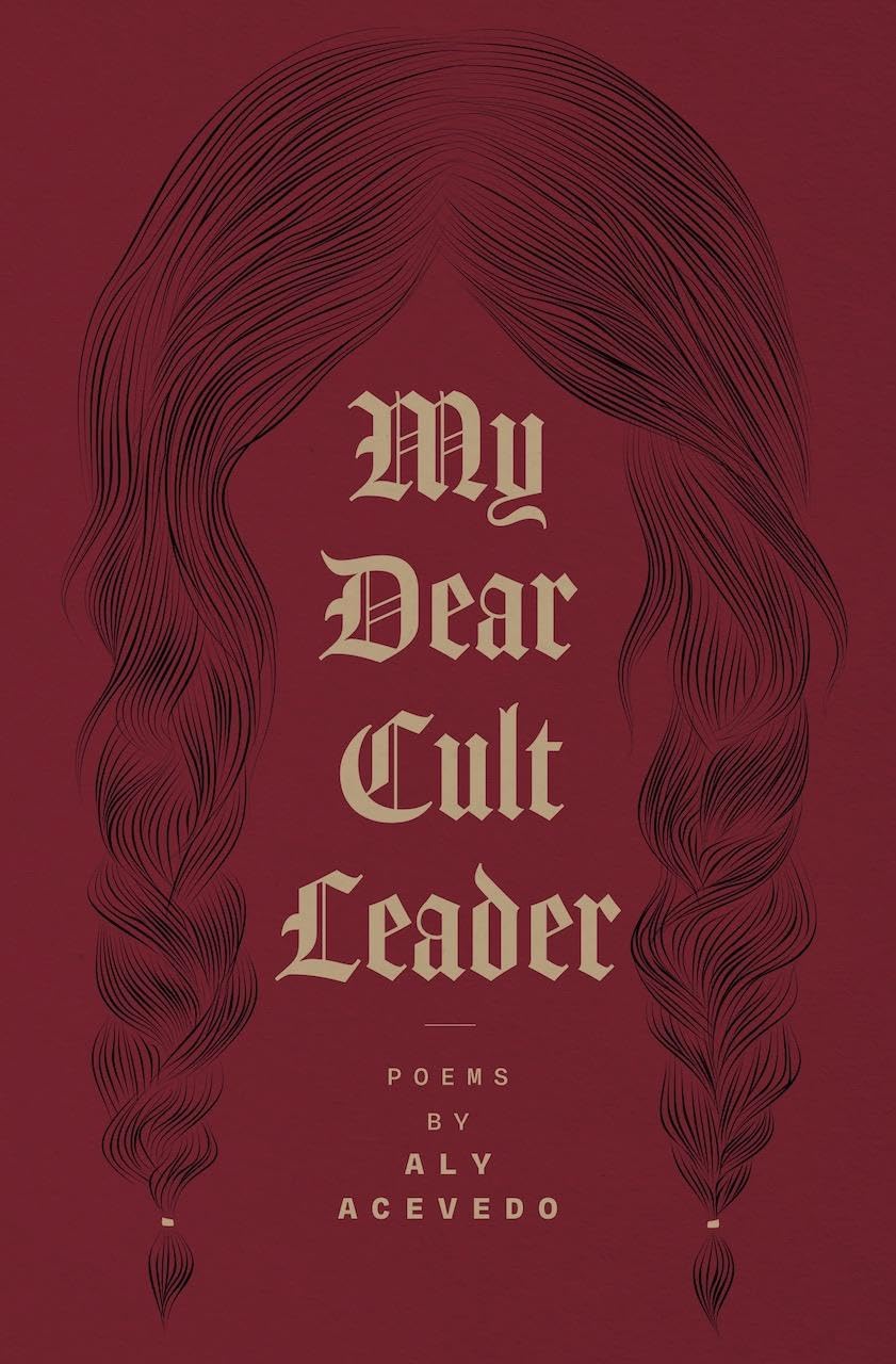 My Dear Cult Leader (Button Poetry)
