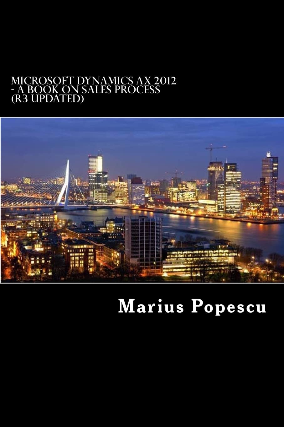 Microsoft Dynamics AX 2012  A book: On Sales Process (updated for R3),Used