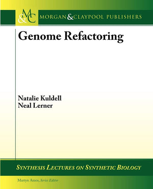 Genome Refactoring (Synthesis Lectures on Synthetic Biology),Used