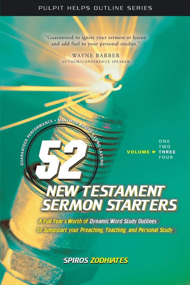 52 New Testament Sermon Starters Book Three (Volume 3) (Pulpit Helps Outline Series),Used