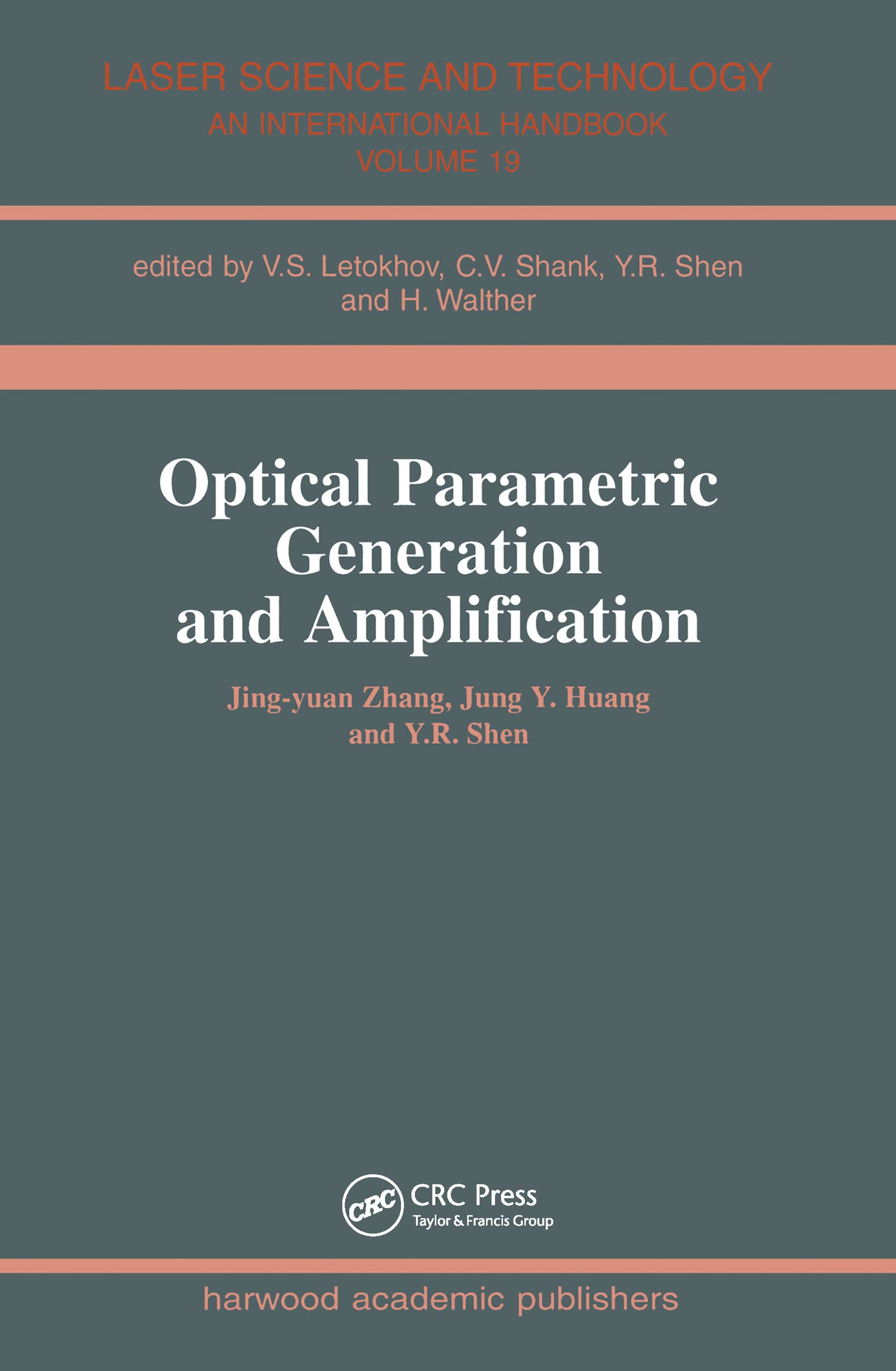 Optical Parametric Generation and Amplification (Laser Science and Technology),Used