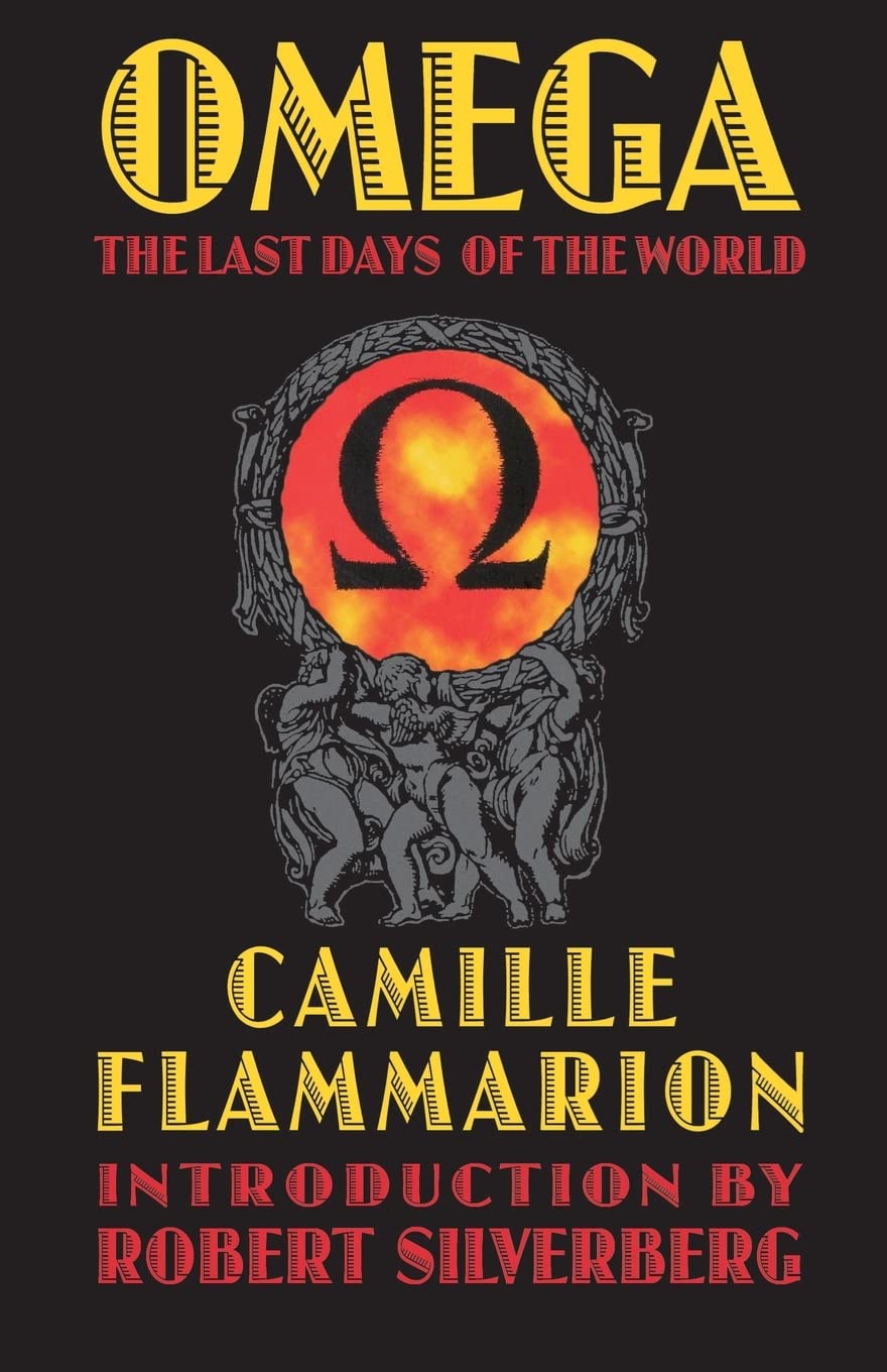 Omega: The Last Days Of The World (Bison Frontiers Of Imagination),New