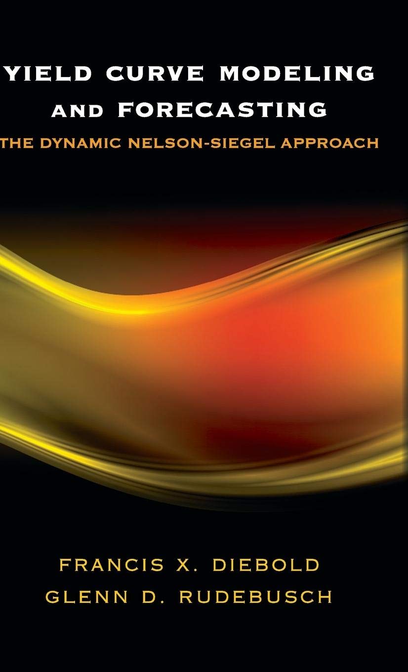 Yield Curve Modeling And Forecasting: The Dynamic Nelsonsiegel Approach (The Econometric And Tinbergen Institutes Lectures),Used