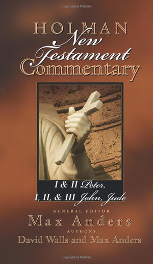 Holman New Testament Commentary  1 & 2 Peter, 1 2 & 3 John and Jude (Volume 11),Used