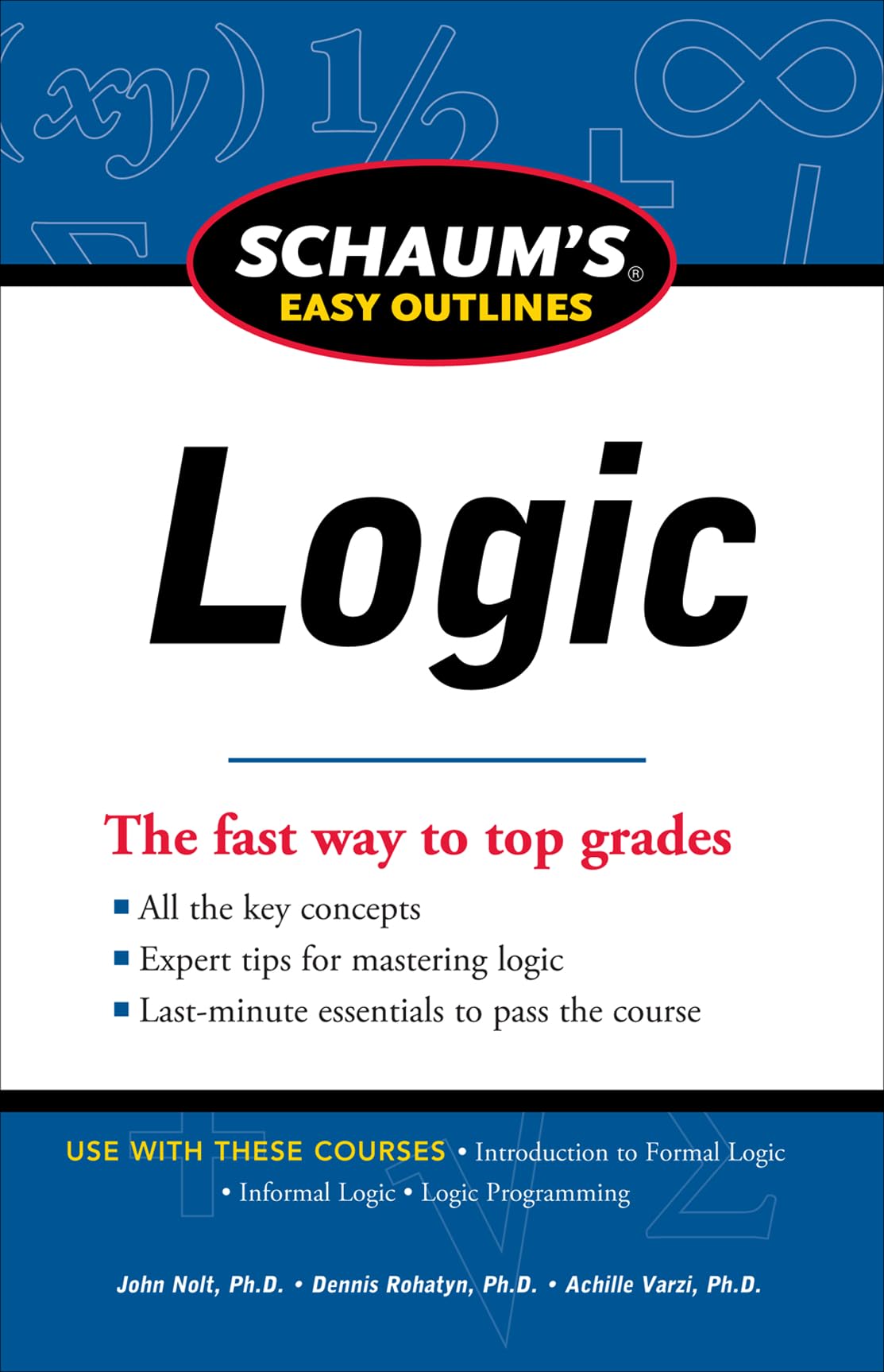 Schaum's Easy Outline of Logic, Revised Edition (Schaum's Easy Outlines),Used