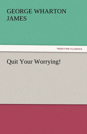 Quit Your Worrying!,Used