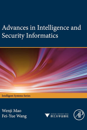 New Advances in Intelligence and Security Informatics (Intelligent Systems),Used