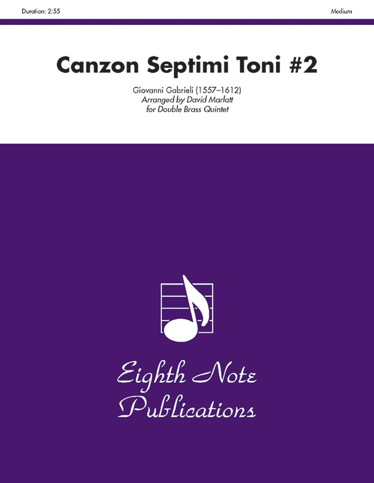 Canzon Septimi Toni #2: Score & Parts (Eighth Note Publications),Used