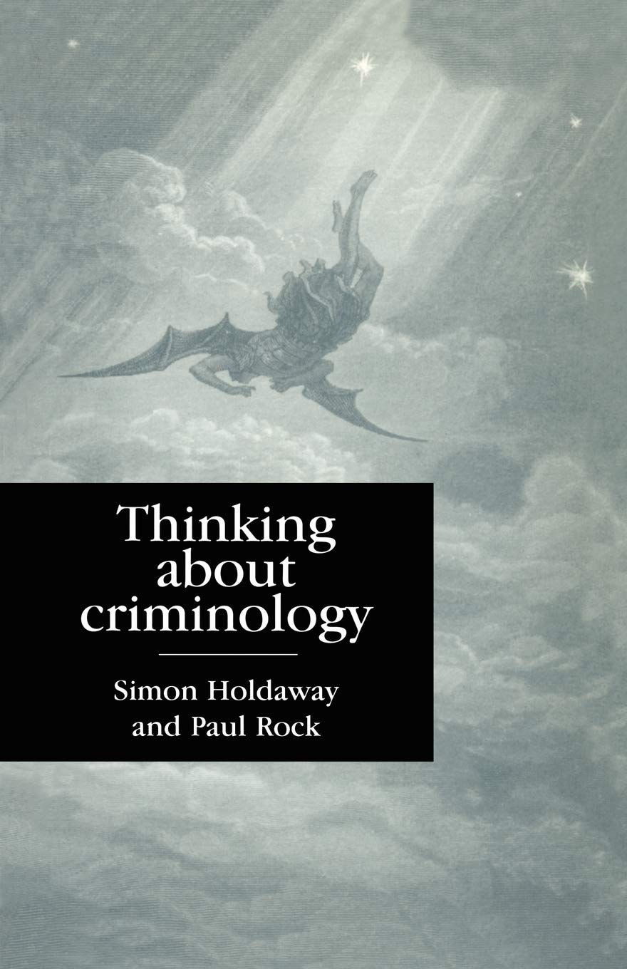 Thinking About Criminology (Heritage),Used
