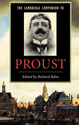 The Cambridge Companion to Proust (Cambridge Companions to Literature),Used