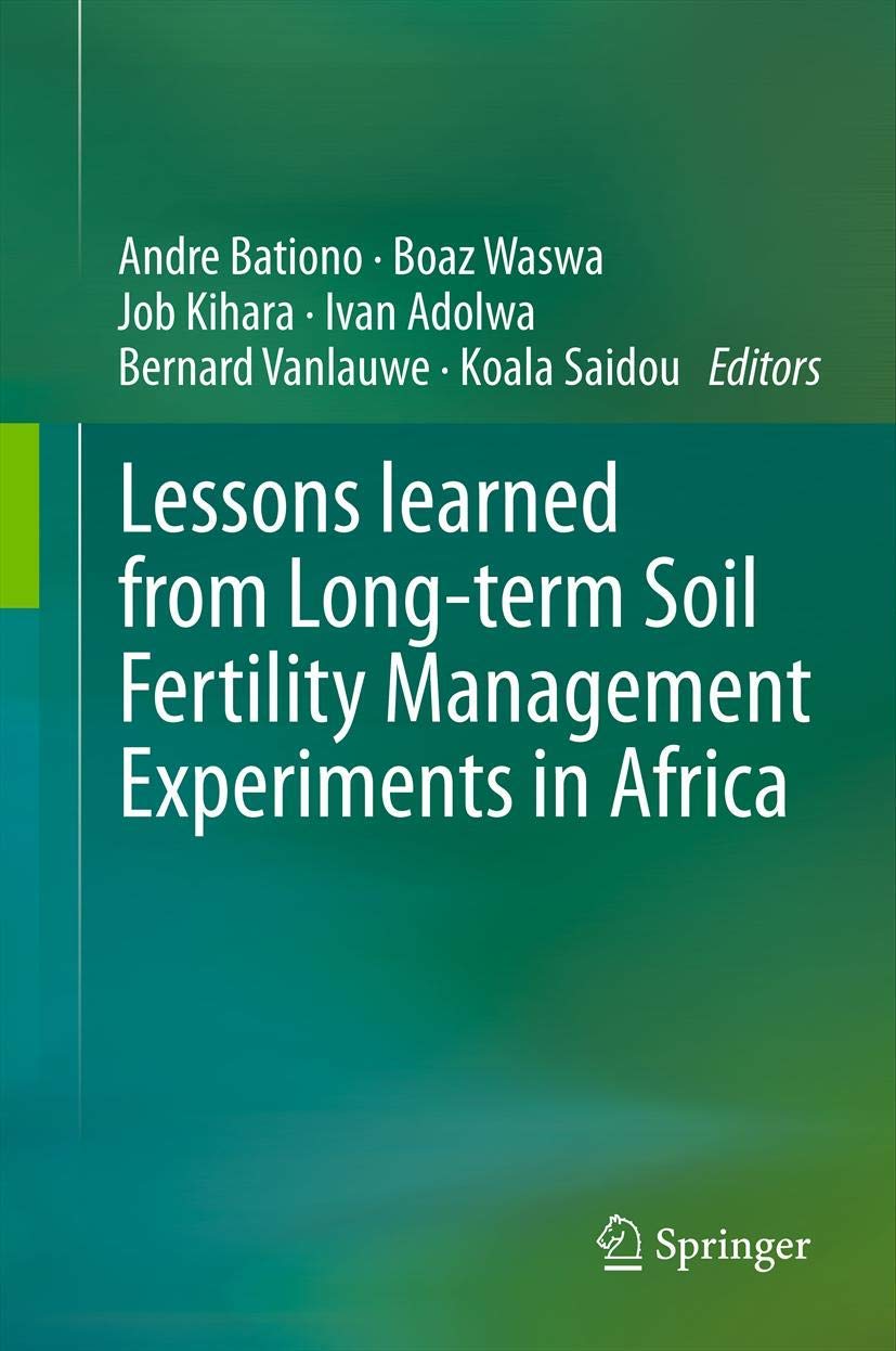 Lessons learned from Longterm Soil Fertility Management Experiments in Africa,Used