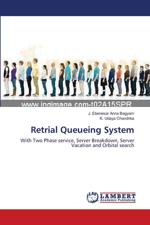 Retrial Queueing System: With Two Phase service, Server Breakdown, Server Vacation and Orbital search,Used