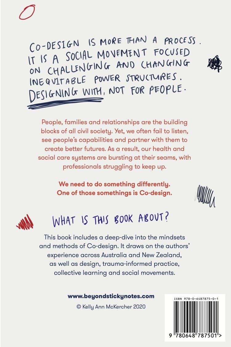 Beyond Sticky Notes: Codesign For Real: Mindsets, Methods And Movements,Used