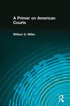 A Primer on American Courts,Used