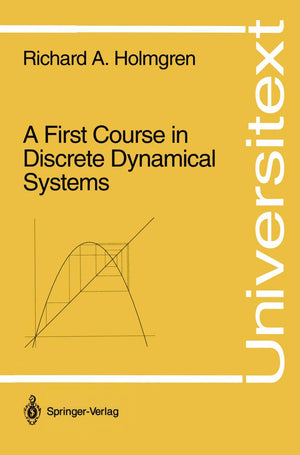 A First Course In Discrete Dynamical Systems (Universitext)-used