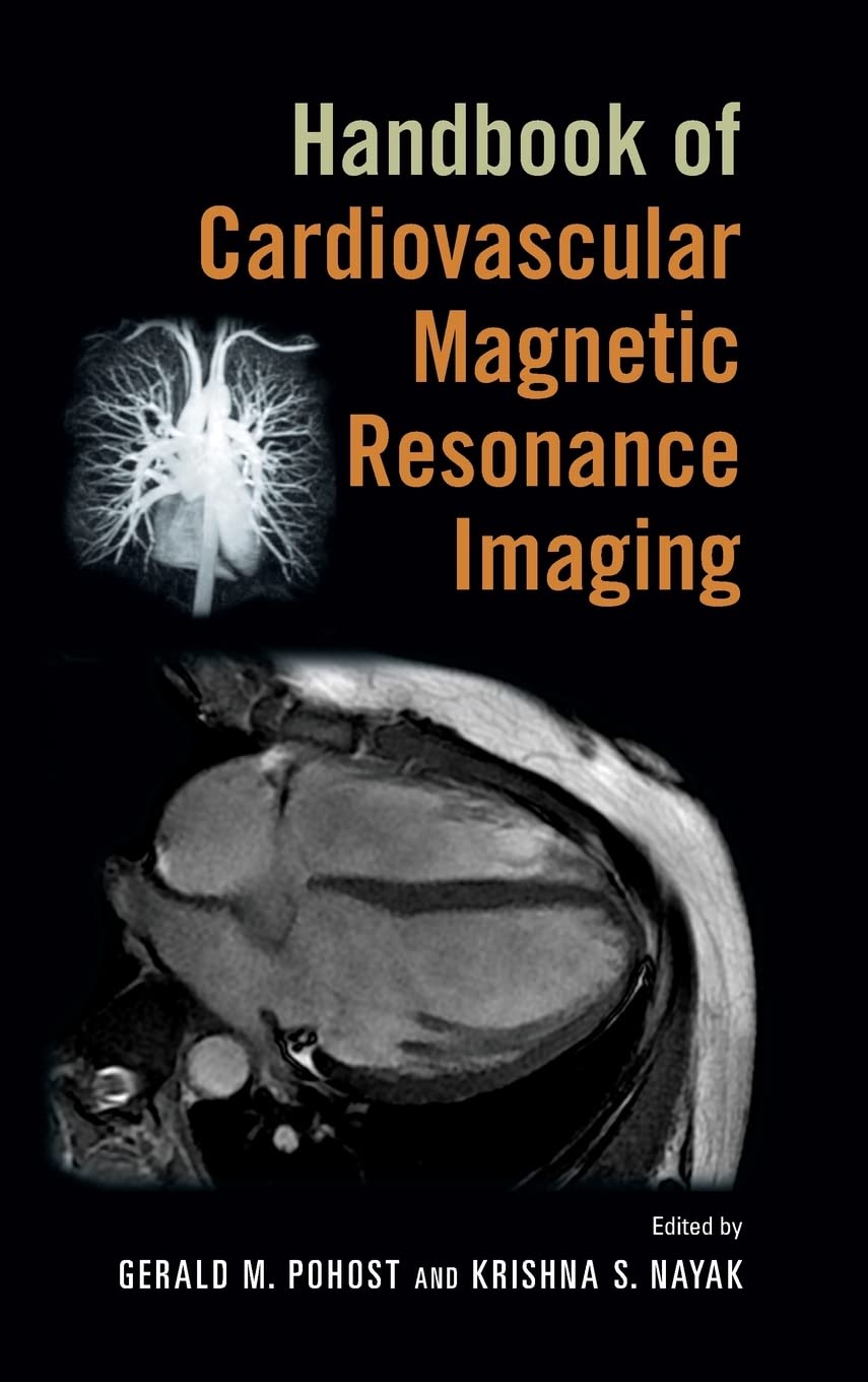Handbook Of Cardiovascular Magnetic Resonance Imaging,Used