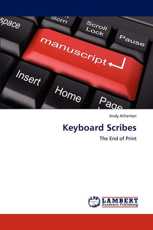 Keyboard Scribes: The End of Print,Used