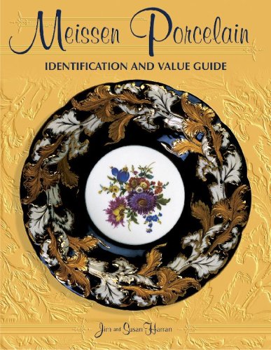 Meissen Porcelain Identification and Value Guide,Used