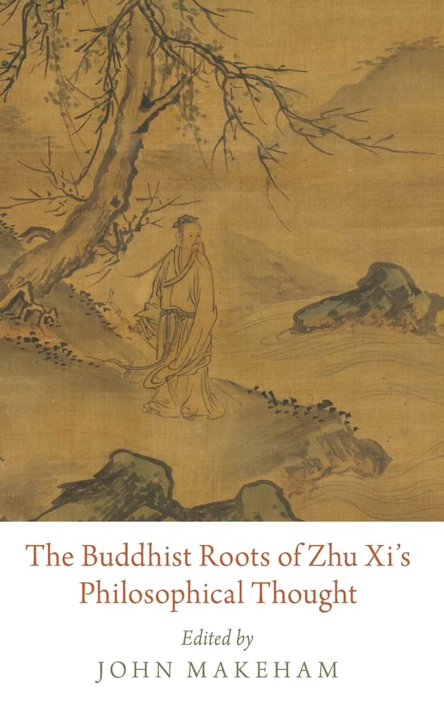 The Buddhist Roots of Zhu Xi's Philosophical Thought,Used