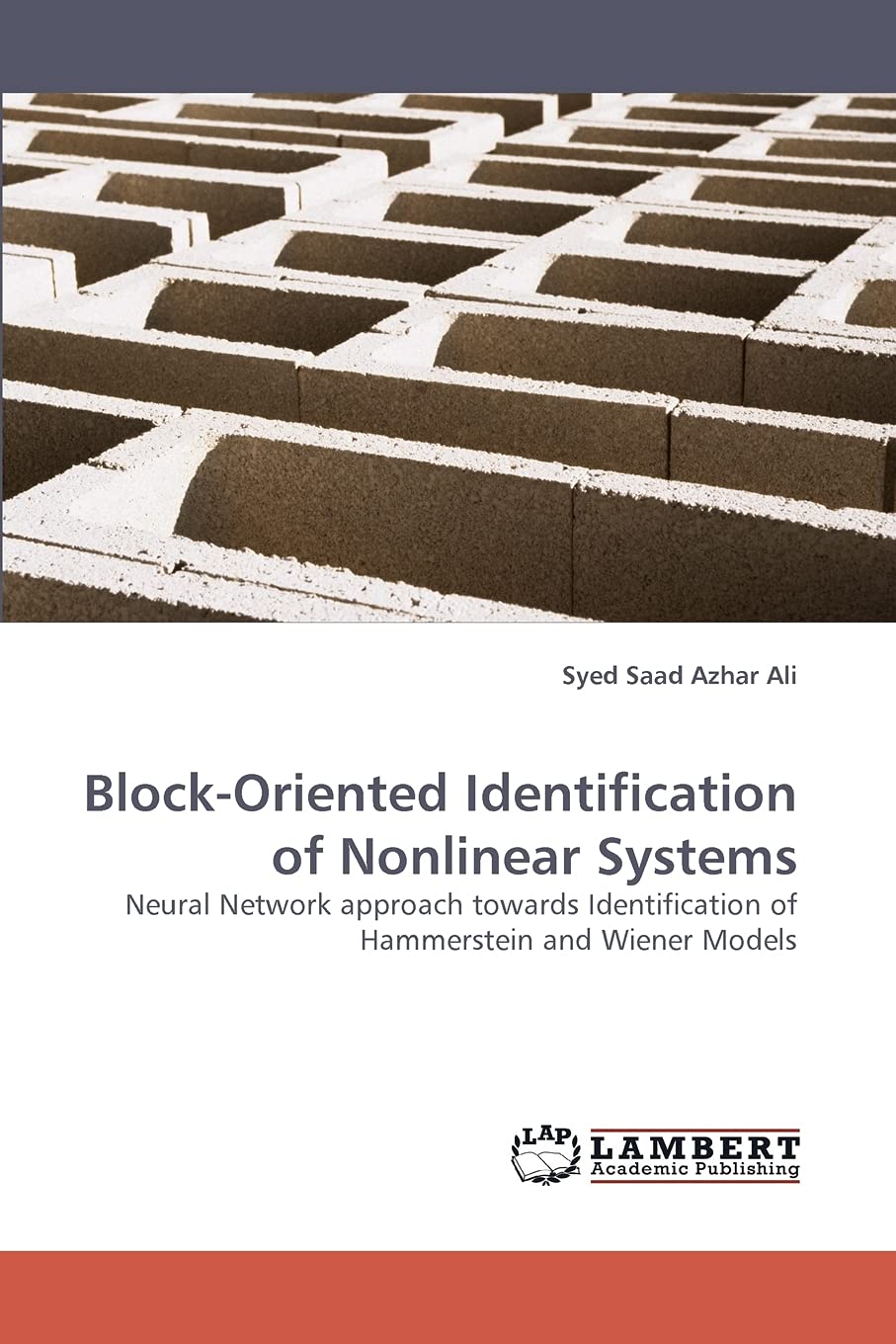 BlockOriented Identification of Nonlinear Systems: Neural Network approach towards Identification of Hammerstein and Wiener Mod,Used