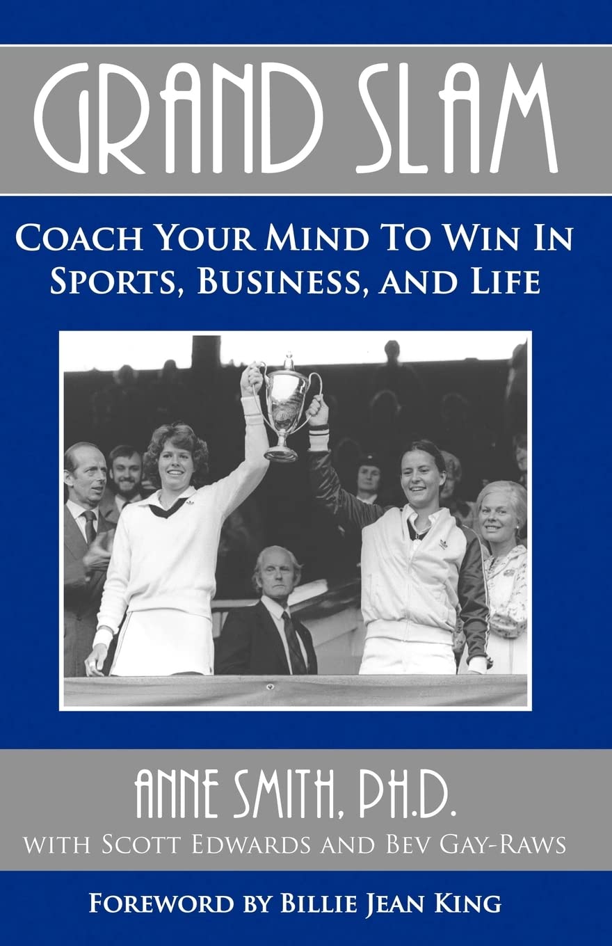 Grand Slam Coach Your Mind to Win in Sports, Business, and Life,Used