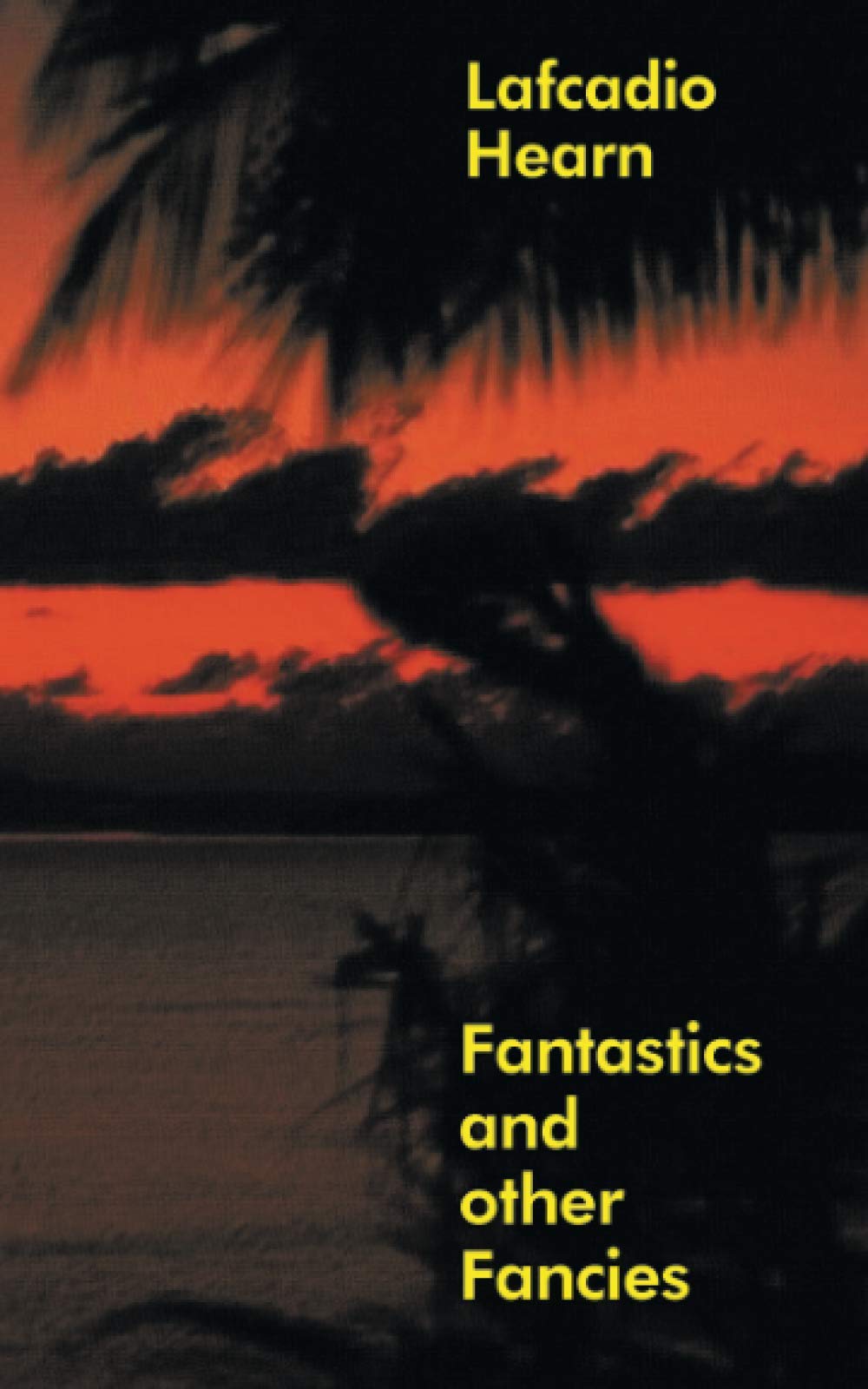 Fantastics and Other Fancies,Used