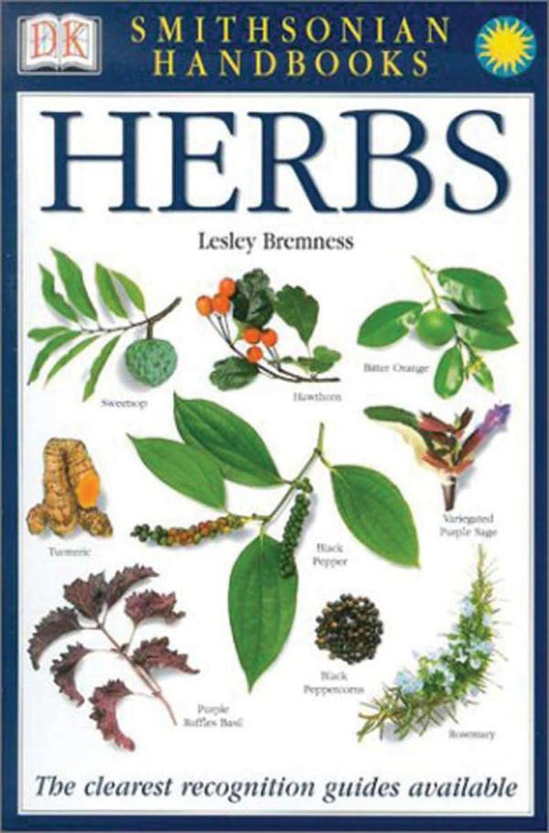 Smithsonian Handbooks: Herbs (Smithsonian Handbooks) (Dk Smithsonian Handbook),Used