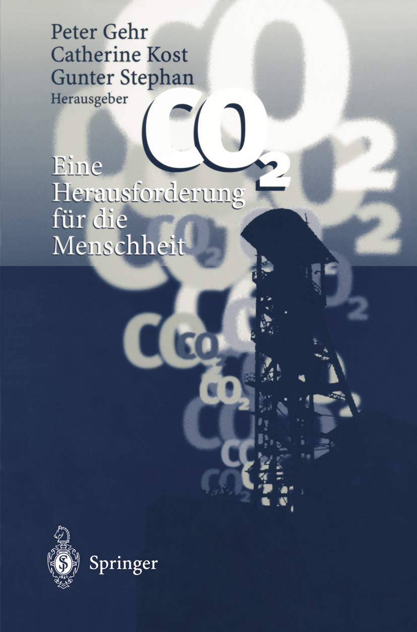 Co2  Eine Herausforderung Fr Die Menschheit (German Edition),Used
