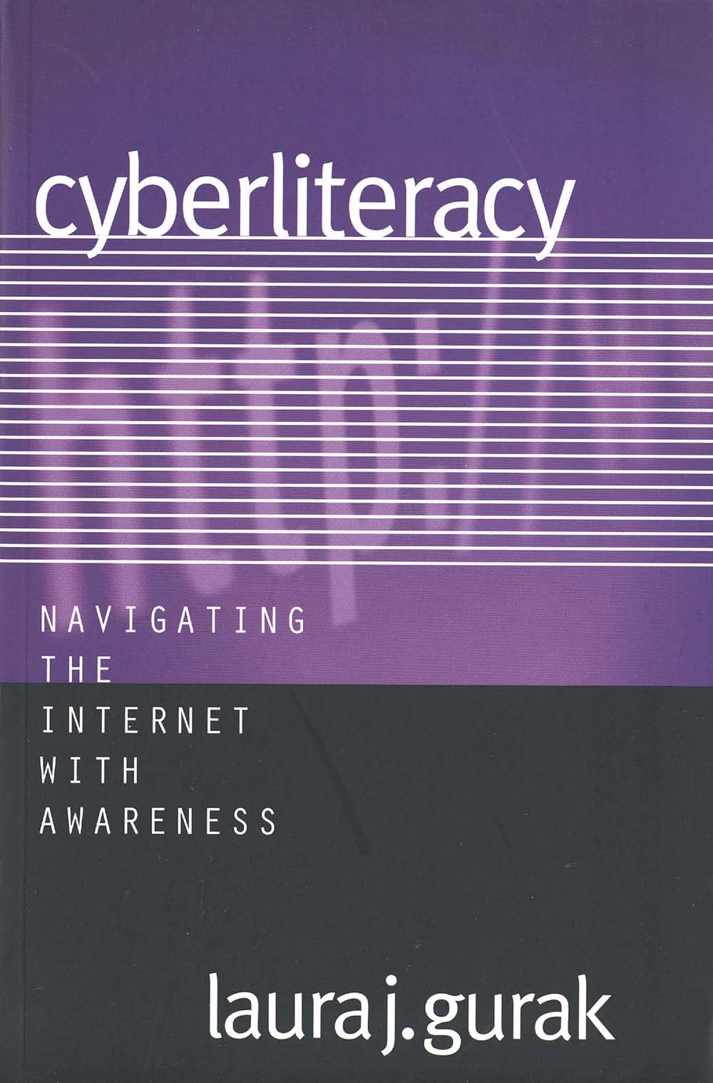 Cyberliteracy: Navigating the Internet with Awareness,Used