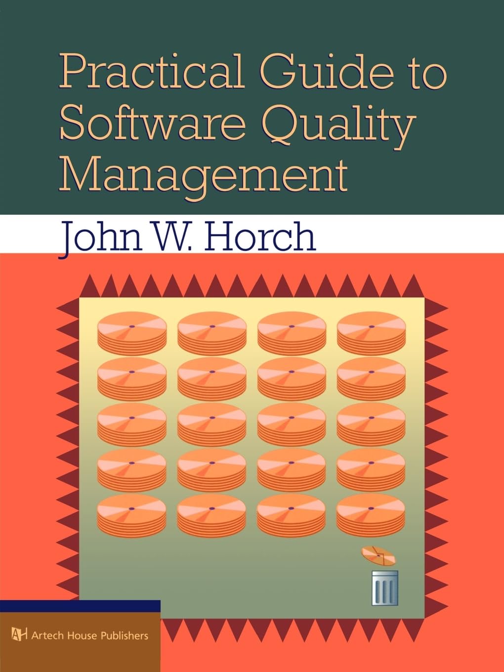 Practical Guide to Software Quality Man (Artech House Computer Science Library),Used