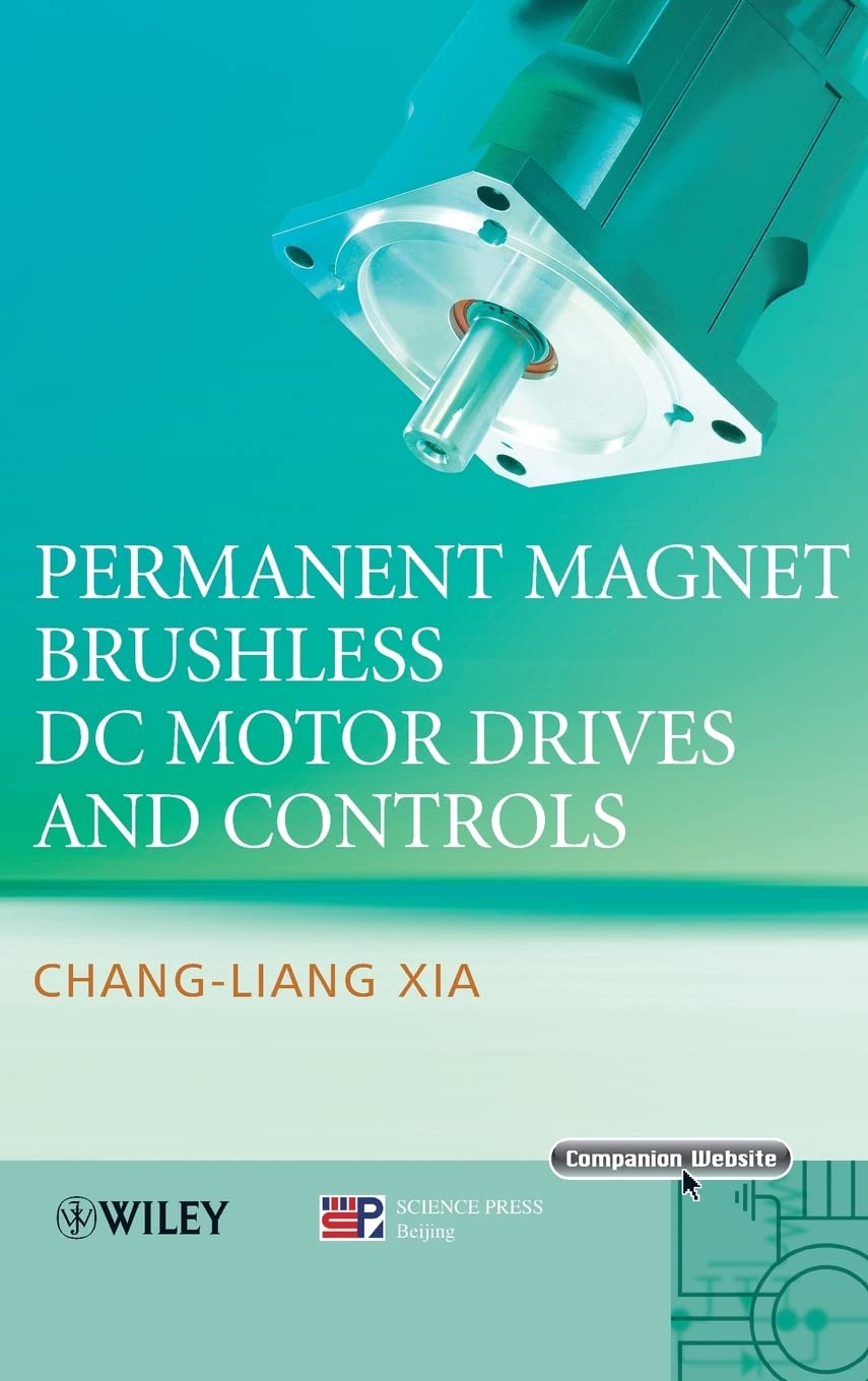 Permanent Magnet Brushless DC Motor Drives and Controls,Used