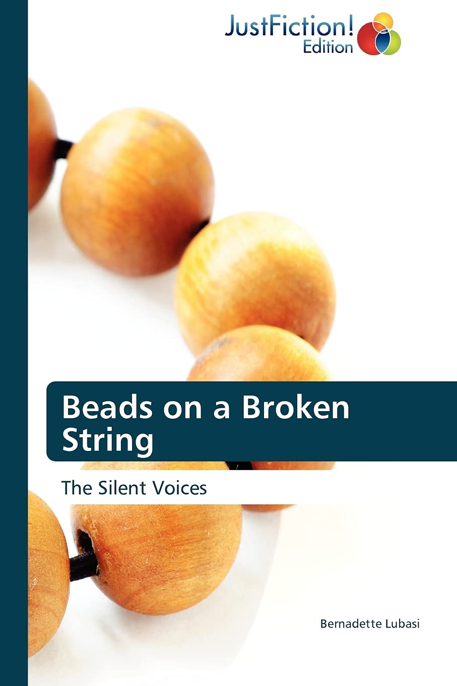 Beads on a Broken String: The Silent Voices,Used