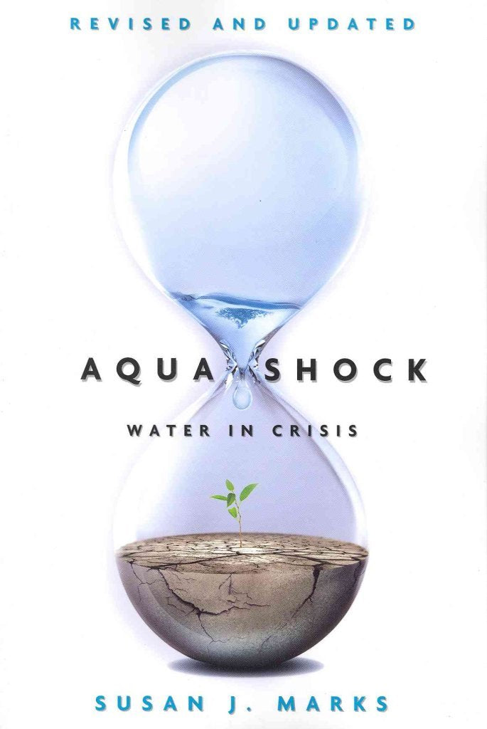 Aqua Shock, Revised and Updated: Water in Crisis,Used