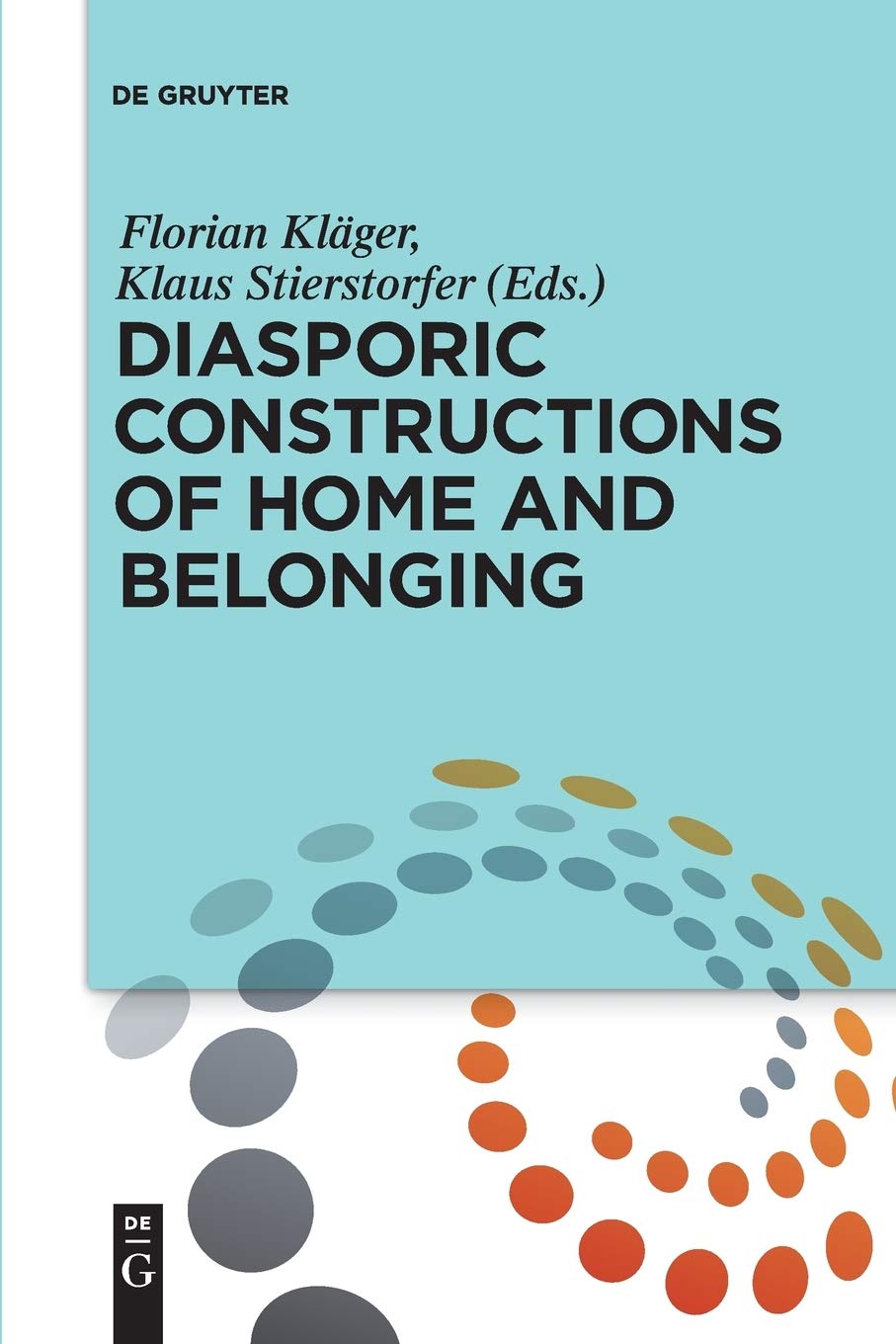 Diasporic Constructions of Home and Belonging,Used