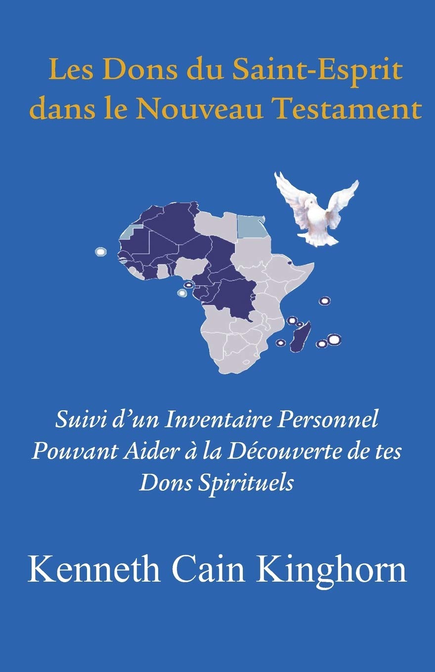 Les Dons Du Saintesprit Dans Le Nouveau Testament: Suivi D'Un Inventaire Personnel Pouvant Aider A La Decouverte De Tes Dons Sp,Used