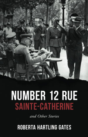 Number 12 Rue SainteCatherine: and Other Stories,New