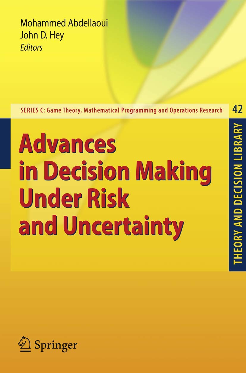Advances in Decision Making Under Risk and Uncertainty (Theory and Decision Library C, 42),Used