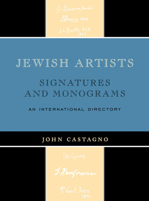 Jewish Artists: Signatures And Monograms,Used