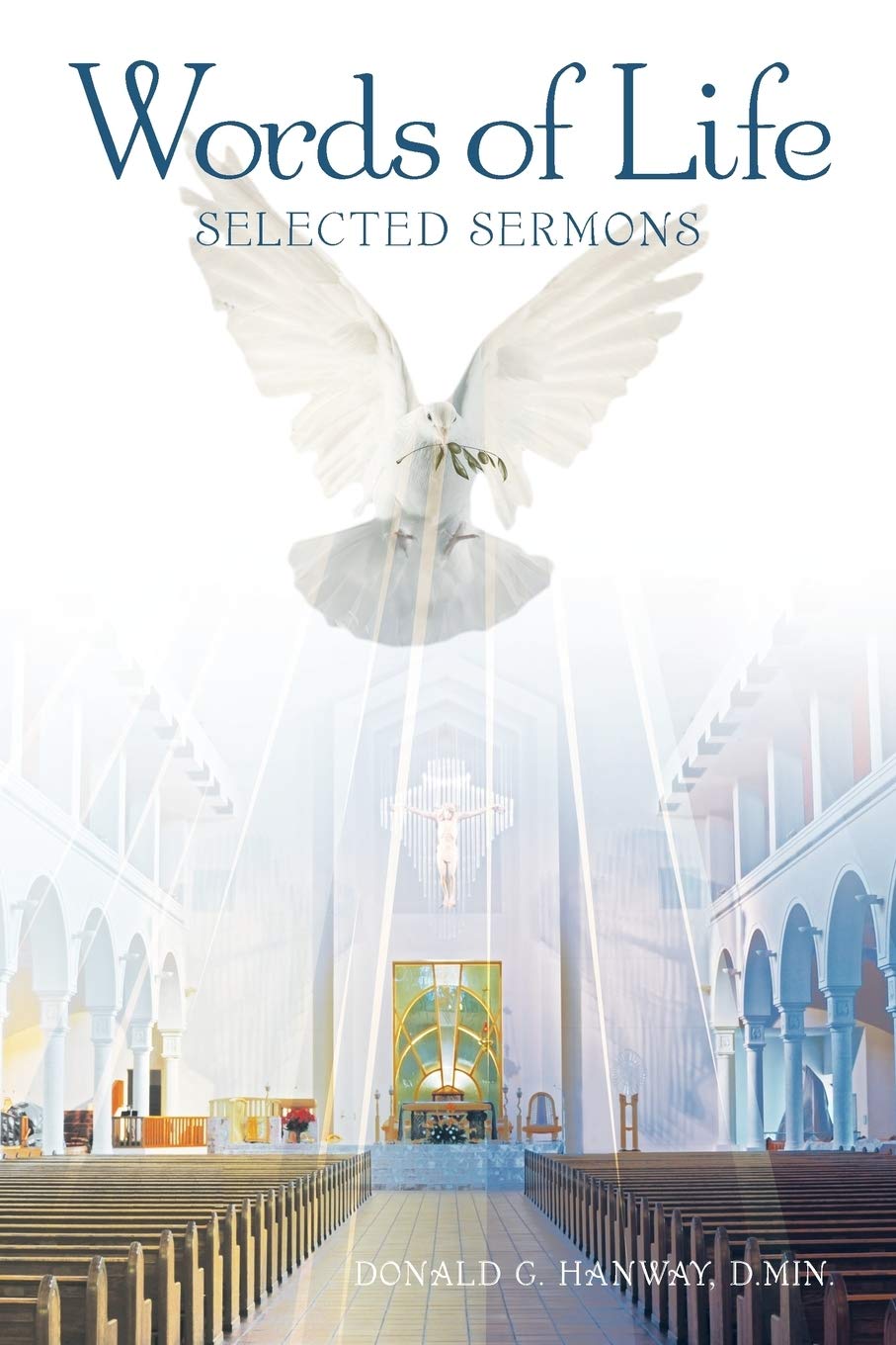 Words of Life: Selected Sermons,Used