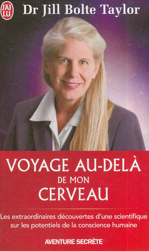 Voyage AuDela de Mon Cerveau (Aventure Secrete) (French Edition),Used