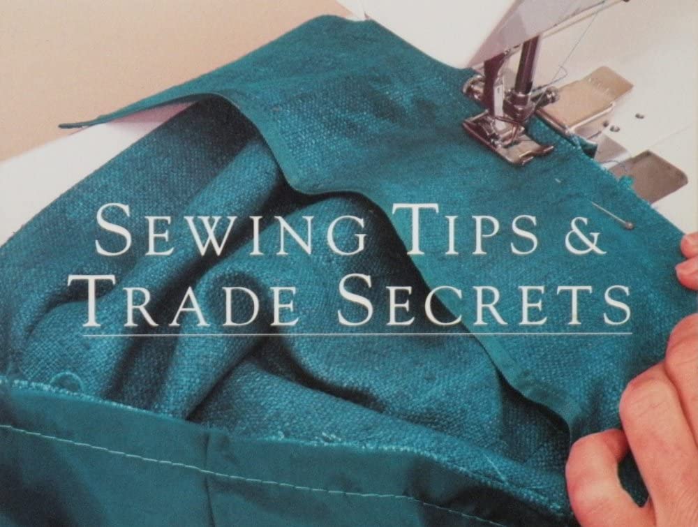 Sewing Tips & Trade Secrets,Used