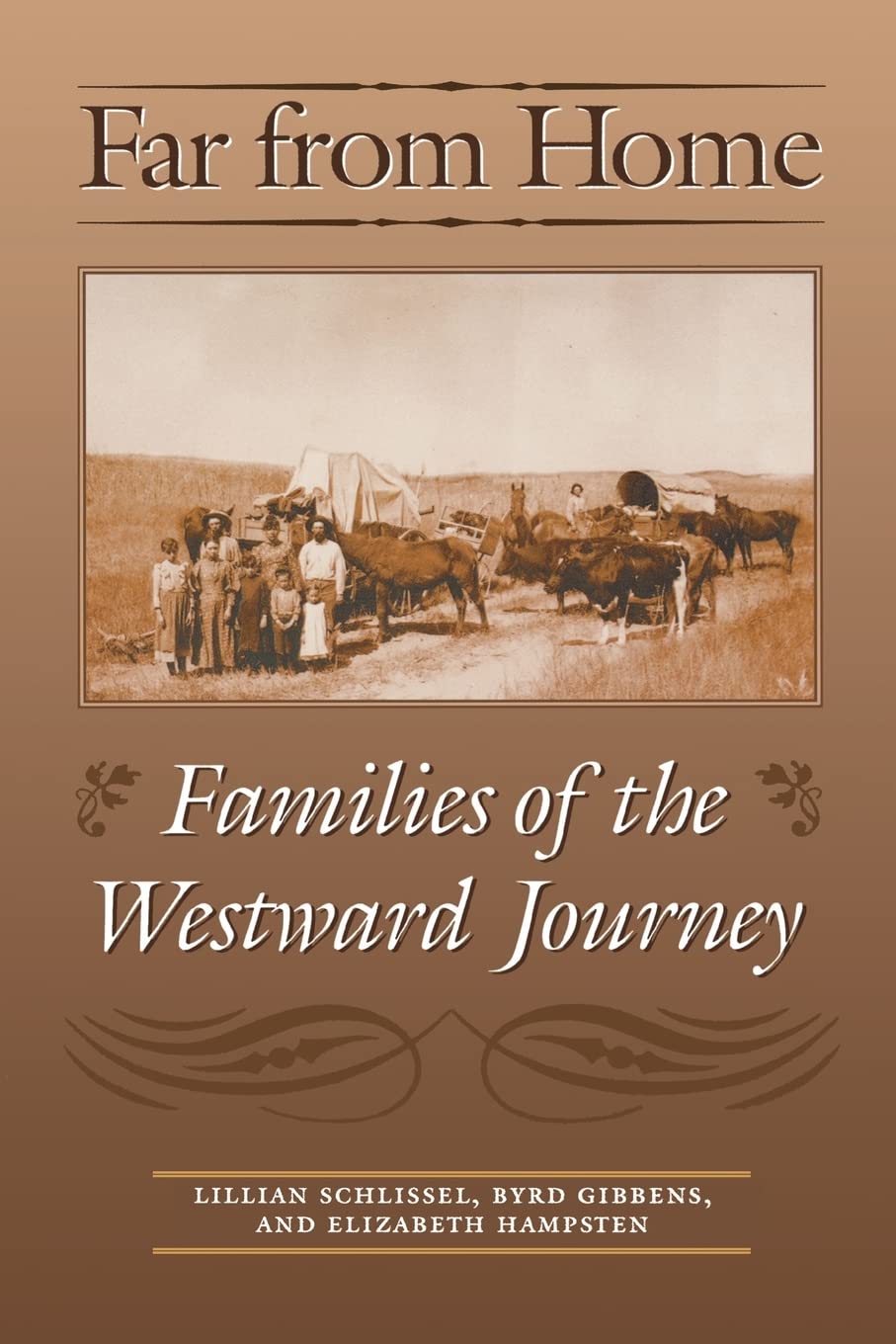 Far From Home: Families Of The Westward Journey,New
