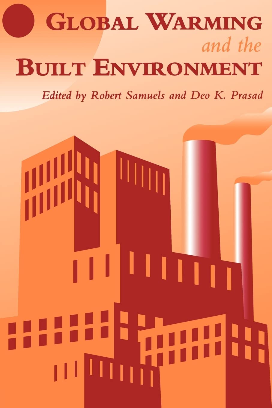 Global Warming And The Built Environment,Used
