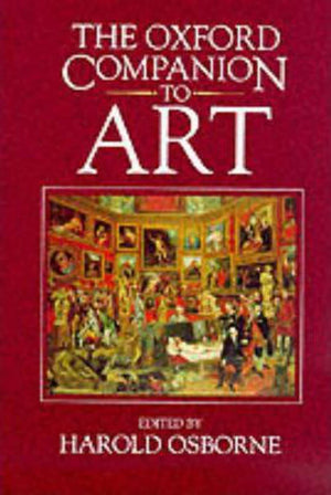 The Oxford Companion To Art-new