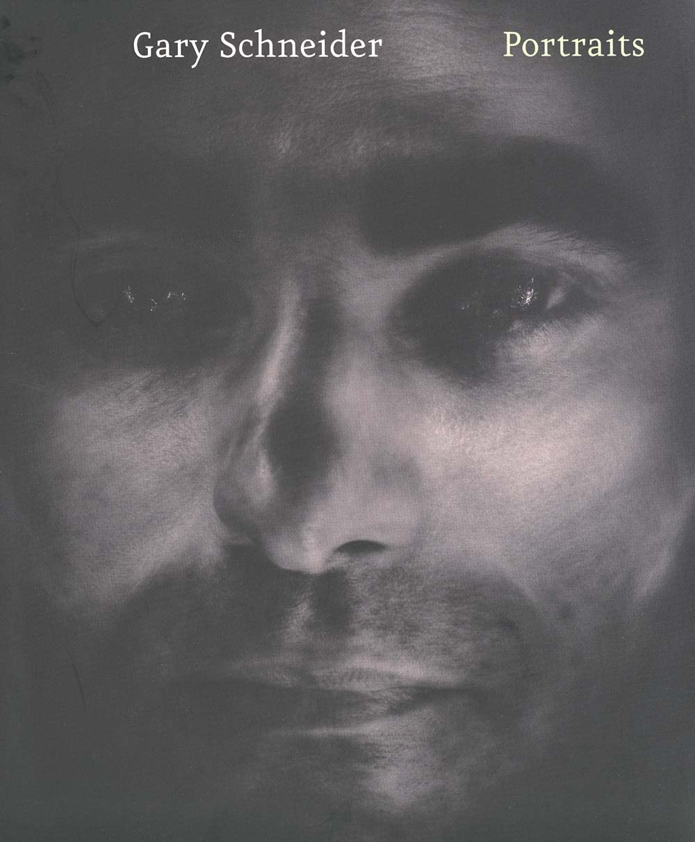 Gary Schneider: Portraits