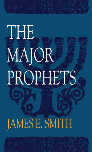 The Major Prophets (Old Testament Survey),New