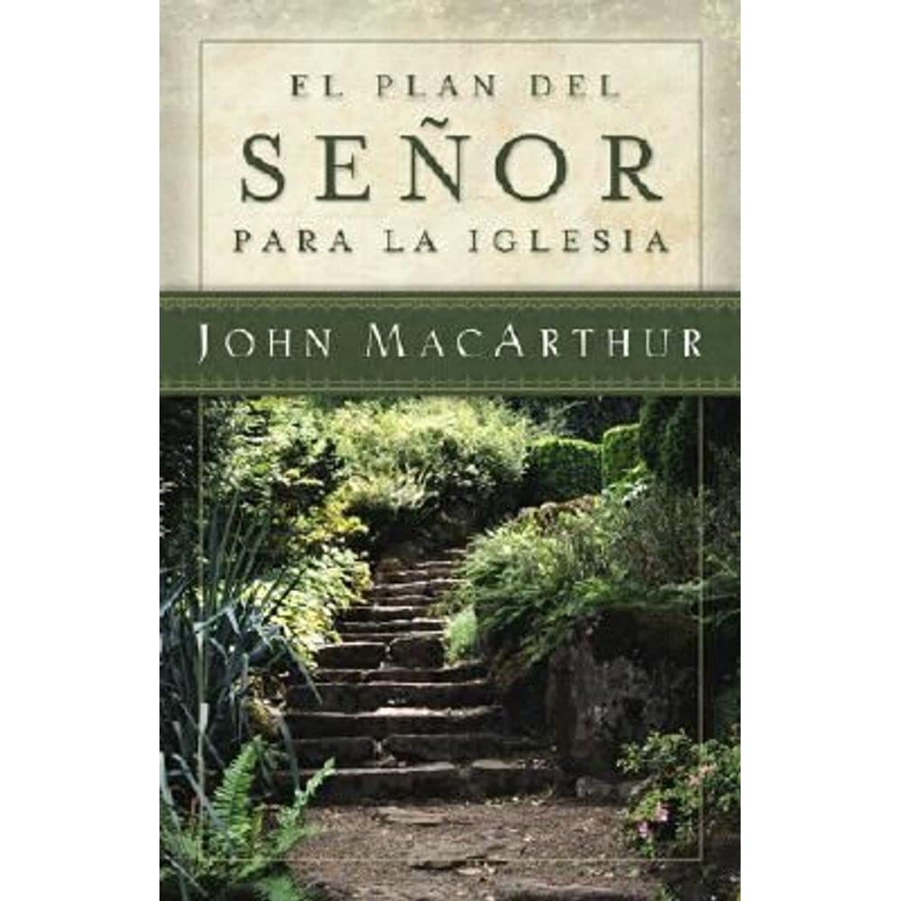 El plan del Seor para la iglesia (Spanish Edition),Used