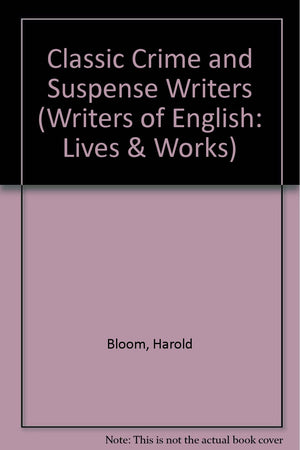 Classic Crime and Suspense Writers (Writers of English),Used