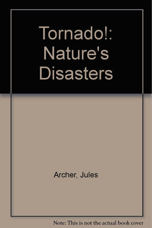 Tornado! (Nature's Disasters),Used